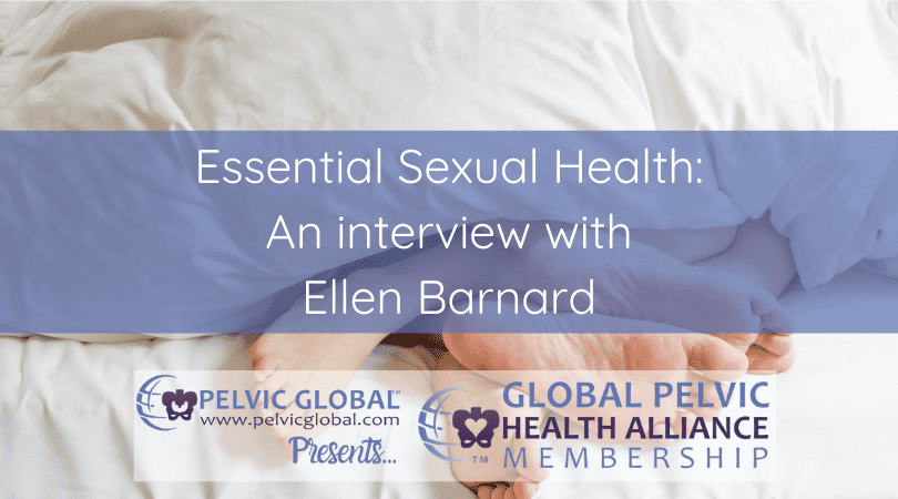 Interview with Ellen Barnard about sexual medicine and sexual health.