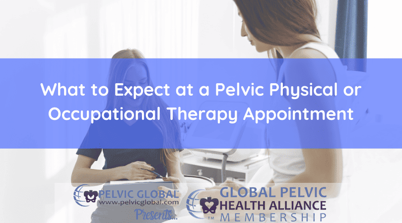 What To Expect from Pelvic Therapy